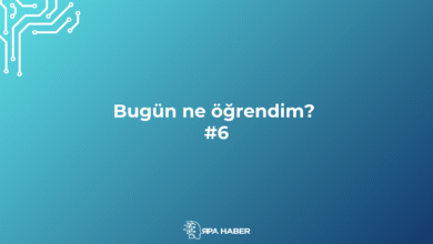 RPA Haber bugün ne öğrendim 6.